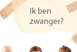 ik ben zwanger